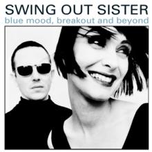 SWING OUT SISTER  - CDB BLUE MOOD, BREAK..