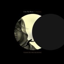  I AM THE MOON: I CRESCENT (LP) [VINYL] - supershop.sk