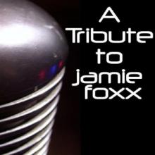 FOXX JAMIE  - CD TRIBUTE