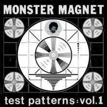 MONSTER MAGNET  - VINYL TEST PATTERNS VOL.1 [VINYL]