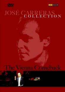 CARRERAS JOSE  - DVD VIENNA COMEBACK RECITAL