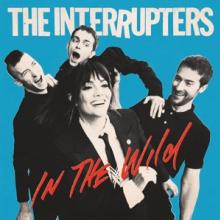 INTERRUPTERS  - CD IN THE WILD