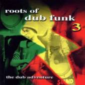  ROOTS OF DUB FUNK 3 - suprshop.cz