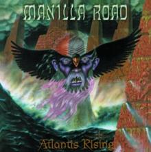 MANILLA ROAD  - CD ATLANTIS RISING