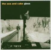 SEA AND CAKE  - CD GLASS EP