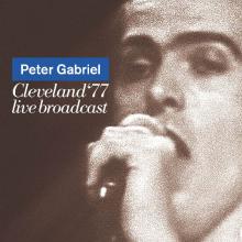 GABRIEL PETER  - CD CLEVELAND, '77