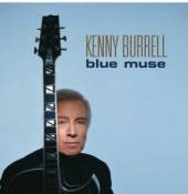 BURRELL KENNY  - CD BLUE MUSE