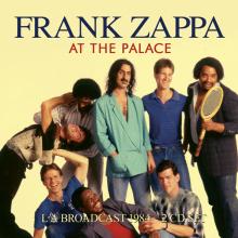 FRANK ZAPPA  - CD AT THE PALACE (2CD)