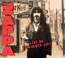 FRANK ZAPPA  - CD LIVE IN VANCOUVER 1975 (2CD)