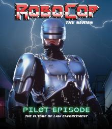  ROBOCOP: THE SERIES (PILOT) - supershop.sk