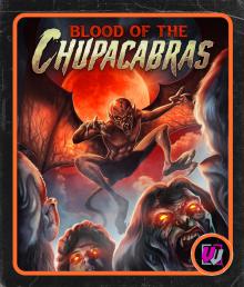  BLOOD OF THE CHUPACABRAS: DOUBLE FEATURE - supershop.sk