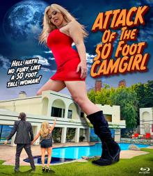 FEATURE FILM  - BR ATTACK OF THE 50 FOOT CAMGIRL