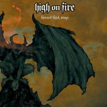 HIGH ON FIRE  - 2xVINYL BLESSED BLACK WINGS [VINYL]