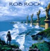 ROCK ROB  - CD EYES OF ETERNITY
