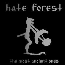 HATE FOREST  - CD THE MOST ANCIENT ONES