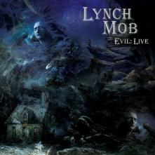 LYNCH MOB  - CD EVIL: LIVE