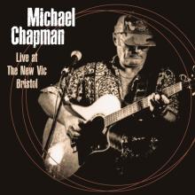 CHAPMAN MICHAEL  - 2xCD LIVE AT THE NEW VIC BRISTOL