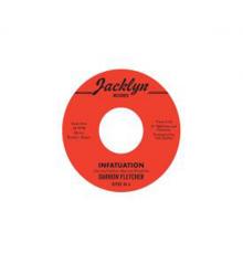 FLETCHER DARROW  - SI INFATUATION/WHAT HAVE I GOT NOW /7