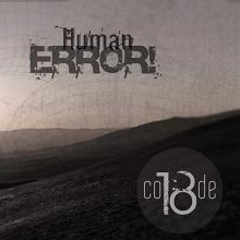 CODE 18  - CD HUMAN ERROR!
