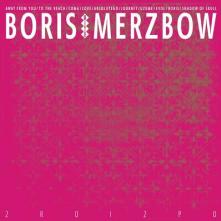 BORIS WITH MERZBOW  - CD 2R0I2P0
