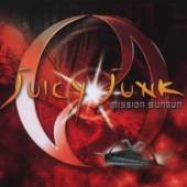 JUICY JUNK  - CD MISSION SUNGUN