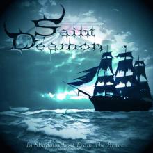 SAINT DEAMON  - CDD IN SHADOWS LOST FROM THE BRAVE