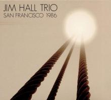 HALL JIM -TRIO-  - 2xCD SAN FRANCISCO 1986