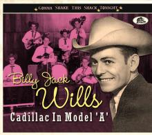 WILLS BILLY JACK  - CD CADILLAC IN MODEL 'A'