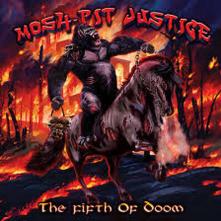 MOSH-PIT JUSTICE  - CD FIFTH OF DOOM