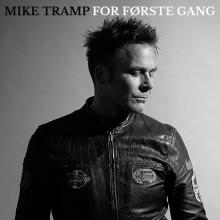 TRAMP MIKE  - VINYL FOR FORSTE GANG [VINYL]