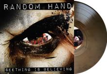 RANDOM HAND  - VINYL SEETHING IS BE..