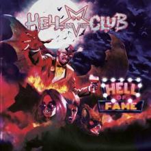 HELL IN THE CLUB  - CD HELL OF FAME