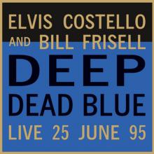  DEEP DEAD BLUE -COLOURED- / 180GR/LIVE LONDON 25 JUNE '95/2000 CPS TRANSL [VINYL] - supershop.sk