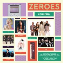  ZEROES COLLECTED [BLACK EYED PEAS,T.A.T.U.,MIKA, [VINYL] - suprshop.cz