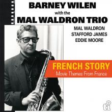 BARNEY WILEN WITH THE MAL WALD..  - 2xVINYL FRENCH STORY..