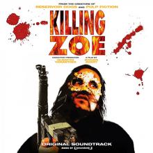 SOUNDTRACK  - VINYL KILLING ZOE [VINYL]
