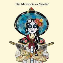 MAVERICKS  - CD EN ESPANOL