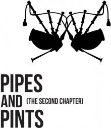 PIPES AND PINTS  - VINYL THE SECOND CHAPTER [VINYL]