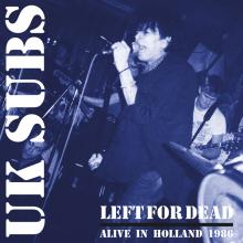  LEFT FOR DEAD - ALIVE IN HOLLAND 1986 [VINYL] - supershop.sk