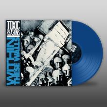 TOXIC REASONS  - VINYL WITHIN THESE W..