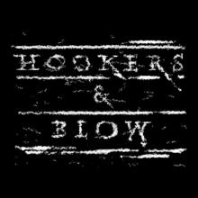 HOOKERS & BLOW  - VINYL HOOKERS & BLOW -COLOURED- [VINYL]