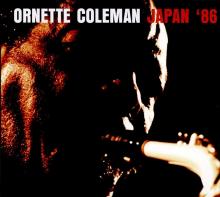 ORNETTE COLEMAN  - CD+DVD JAPAN '86 (2CD)
