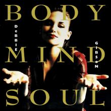 DEBBIE GIBSON  - CD+DVD BODY MIND SOU..