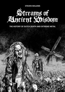  THE HISTORY OF DUTCH DEATH AND EXTREME METAL (HARD - supershop.sk