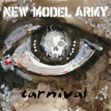 NEW MODEL ARMY  - CD CARNIVAL