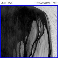 FROST BEN  - VINYL THRESHOLD OF FAITH [VINYL]