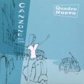 QUADRO NUEVO  - CD CANZONE DELLA STRADA