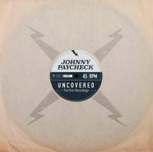 PAYCHECK JOHNNY  - VINYL UNCOVERED: THE..