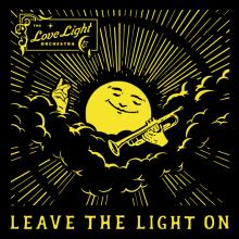  LEAVE THE LIGHT ON [VINYL] - suprshop.cz