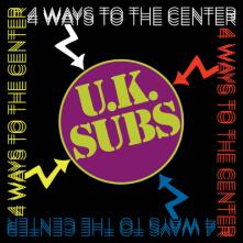 UK SUBS  - CD 4 WAYS TO THE CENTER